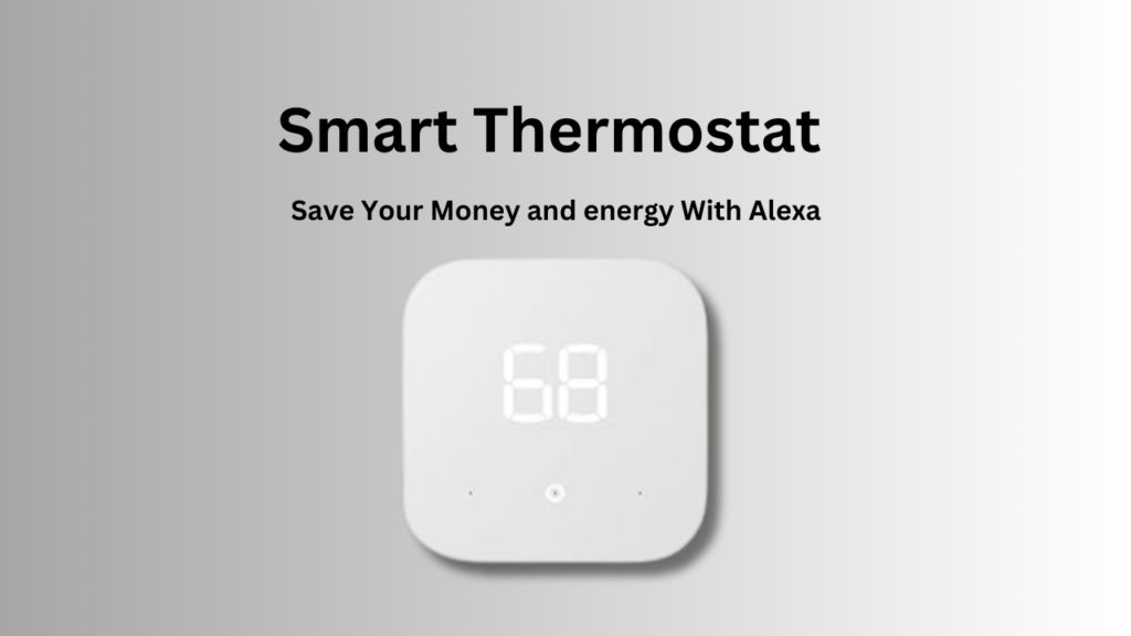 Smart Thermostat